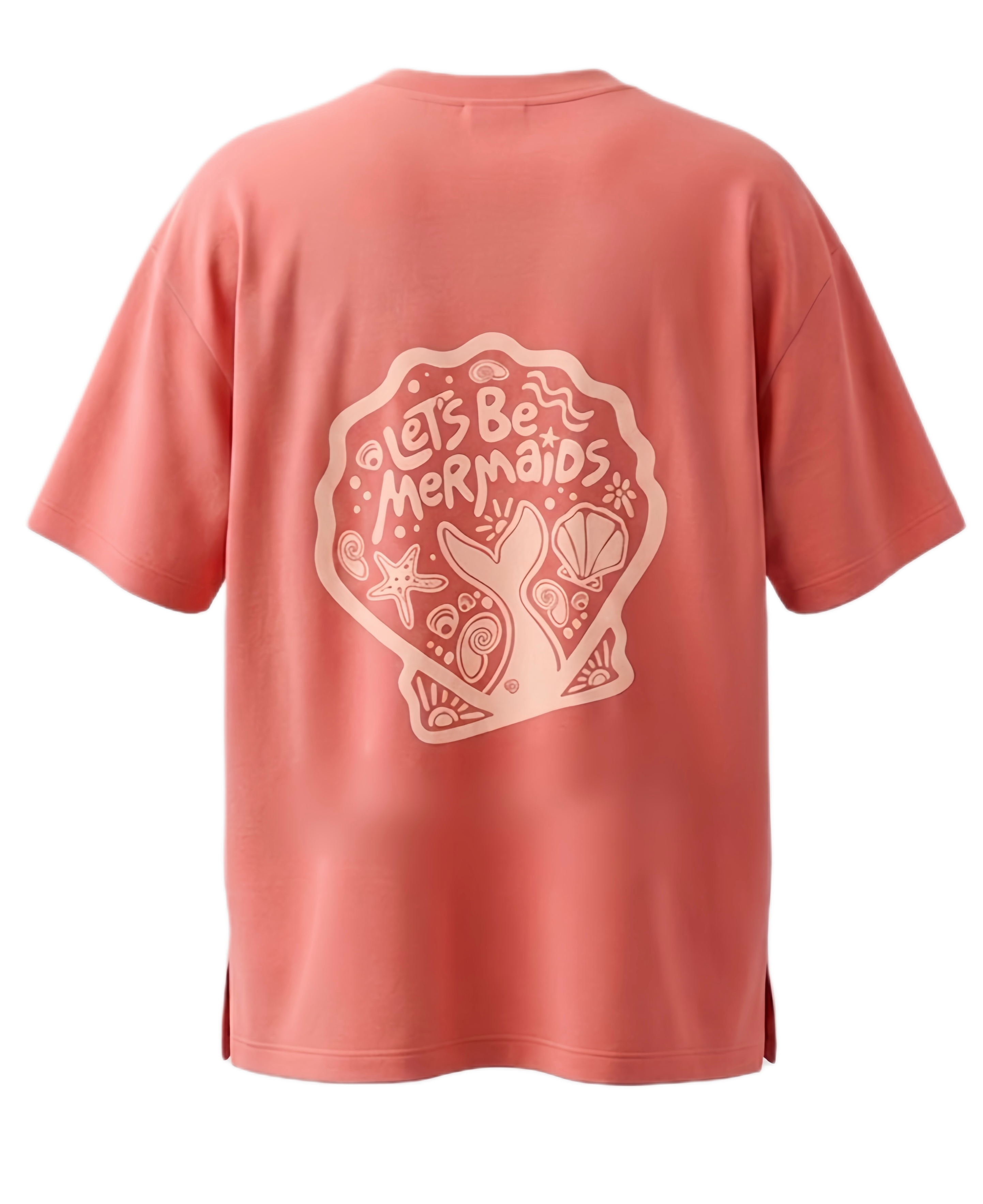 Lets be Mermaids T-Shirt