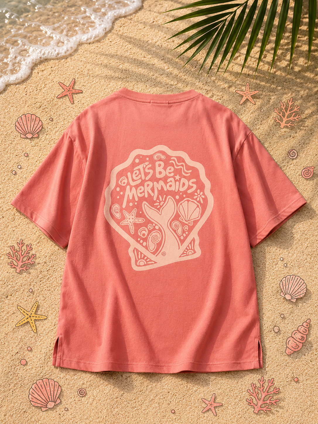 Lets be Mermaids T-Shirt